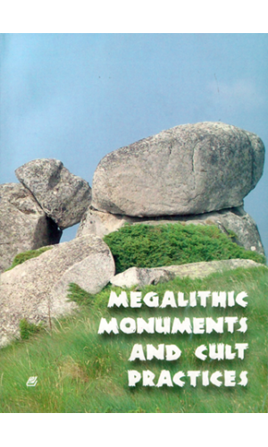 Megalithic Monuments and Cult Practices