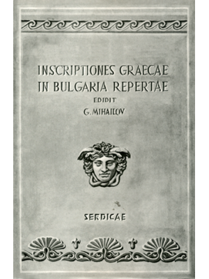 Inscriptiones graecae in Bulgaria repertae: Vol. V