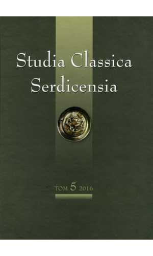 Studia Classica Serdicensia. Volume 5