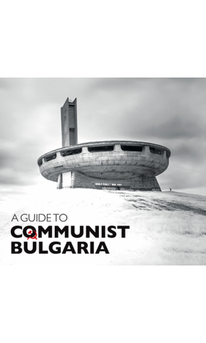 A Guide to Communist Bulgaria