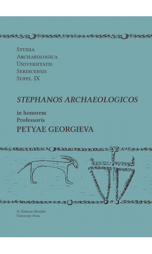 Stephanos Archaeologicos in honorem professoris Petyae Georgieva