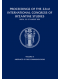 Proceedings of the 22nd International Congress of Byzantine Studies, vol. I-III